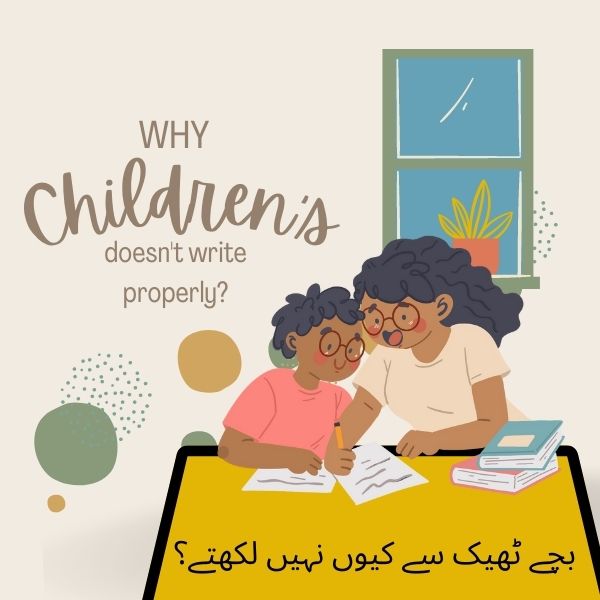 Why children doesn't write properly?